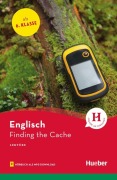 Cover-Bild zum Titel 'Finding the Cache. Lektüre mit Audios online' von 'Denise Kirby'