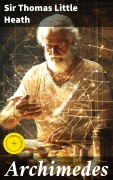Cover-Bild zum Titel 'Archimedes' von 'Thomas Little Heath'
