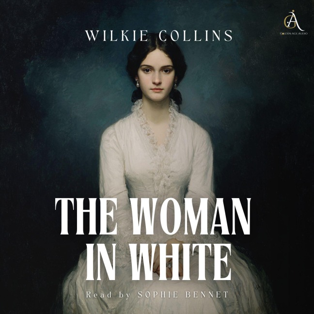 The Woman in White - Audiobook - Classic Audiobooks, Wilkie Collins