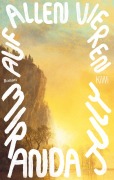 Cover-Bild zum Titel 'Auf allen vieren' von 'Miranda July'