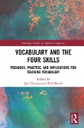 Vocabulary and the Four Skills - 