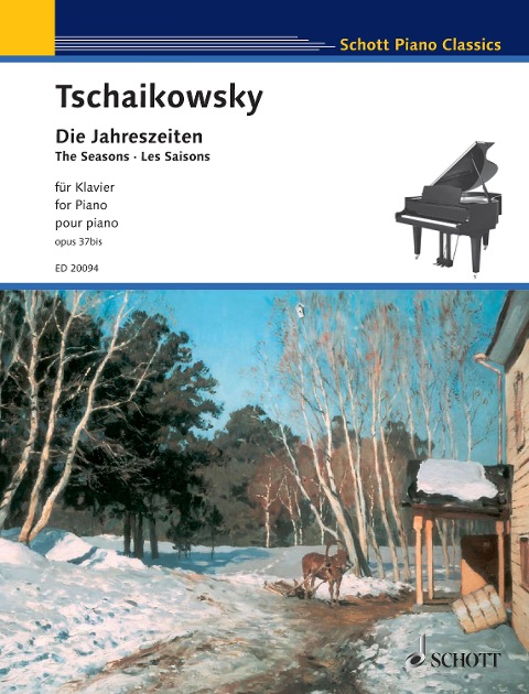 The Seasons - Pyotr Ilyich Tchaikovsky