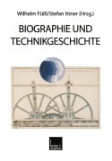 Cover-Bild zum Titel 'Biographie und Technikgeschichte' von ''