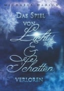 Cover-Bild zum Titel 'Das Spiel von Licht und Schatten' von 'Michaela Harich'