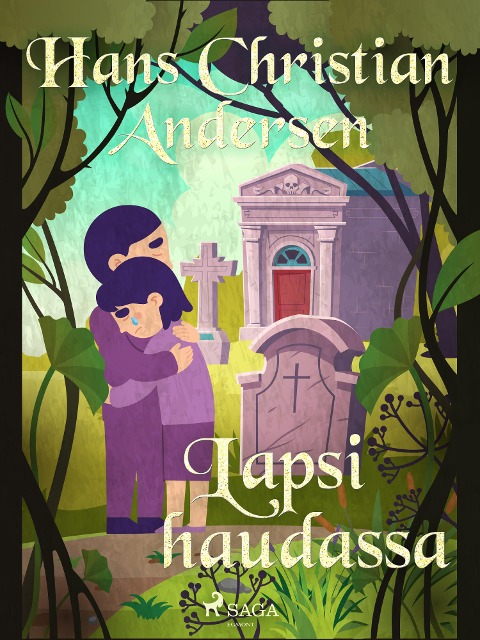 Lapsi haudassa - H. C. Andersen