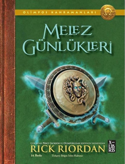 Olimpos Kahramanlari - Melez Günlükleri - Rick Riordian