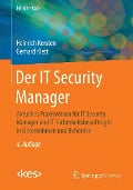 Cover-Bild zum Titel 'Der IT Security Manager' von 'Heinrich Kersten, Gerhard Klett'