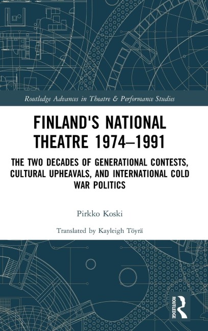 Finland's National Theatre 1974-1991 - Pirkko Koski