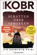 Cover-Bild zum Titel 'Schatten über Sømarken' von 'Michael Kobr'