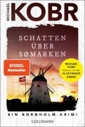 Cover-Bild zum Titel 'Schatten über Sømarken' von 'Michael Kobr'