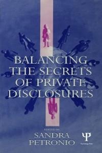 Balancing the Secrets of Private Disclosures - 