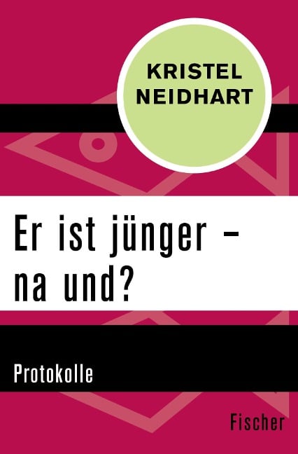 Er ist jünger - na und? - Kristel Neidhart