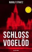 Cover-Bild zum Titel 'Schloss Vogelöd (Mystery-Krimi)' von 'Rudolf Stratz'
