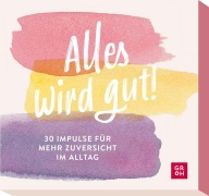 Cover-Bild zum Titel 'Alles wird gut!' von ''