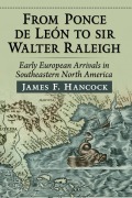 Cover-Bild zum Titel 'From Ponce de Leon to Sir Walter Raleigh' von 'James F. Hancock'
