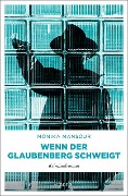 Cover-Bild zum Titel 'Wenn der Glaubenberg schweigt' von 'Monika Mansour'