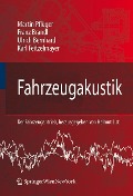 Fahrzeugakustik - Martin Pflüger, Karl Feitzelmayer, Ulrich Bernhard, Franz Brandl