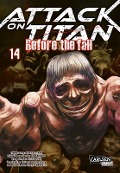 Cover-Bild zum Titel 'Attack on Titan - Before the Fall 14' von 'Hajime Isayama, Ryo Suzukaze'