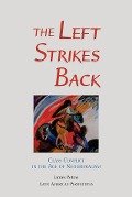 Cover-Bild zum Titel 'The Left Strikes Back' von 'James Petras'