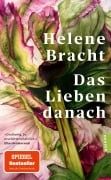 Cover-Bild zum Titel 'Das Lieben danach' von 'Helene Bracht'
