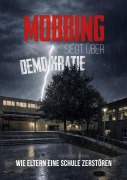 Cover-Bild zum Titel 'Mobbing siegt über Demokratie' von 'Fabienne Schenkel'