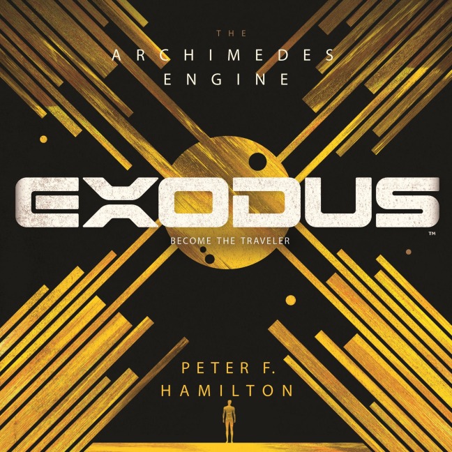 Exodus: The Archimedes Engine - Peter F. Hamilton