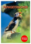 Cover-Bild zum Titel 'Papageitaucher Monatsplaner (Wandkalender 2026 DIN A3 hoch), CALVENDO Monatskalender' von 'Carola Vahldiek'
