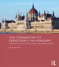 Cover-Bild zum Titel 'The Transition to Democracy in Hungary' von 'Dae Soon Kim'