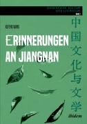 Erinnerungen an Jiangnan - Xufeng Wang
