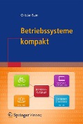 Cover-Bild zum Titel 'Betriebssysteme kompakt' von 'Christian Baun'