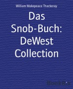 Cover-Bild zum Titel 'Das Snob-Buch: DeWest Collection' von 'William Makepeace Thackeray'