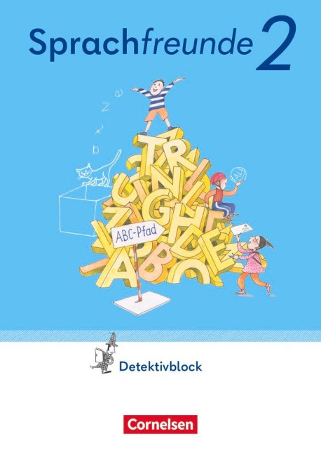 Sprachfreunde 2. Schuljahr. Detektivblock mit Aufgaben zum Fordern - Östliche Bundesländer und Berlin - Katrin Junghänel, Susanne Kelch, Andrea Knöfler