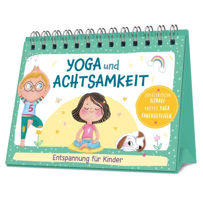 Yoga und Achtsamkeit - Entspannung für Kinder - 