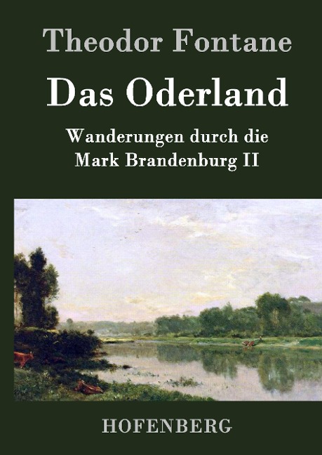 Das Oderland - Theodor Fontane