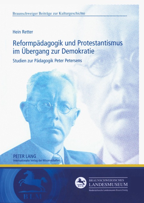 Reformpädagogik und Protestantismus im Übergang zur Demokratie - Hein Retter