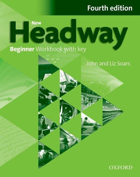 New Headway Beginner: Workbook with Key and iChecker Pack - 