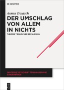 Cover-Bild zum Titel 'Der Umschlag von allem in nichts' von 'Asmus Trautsch'