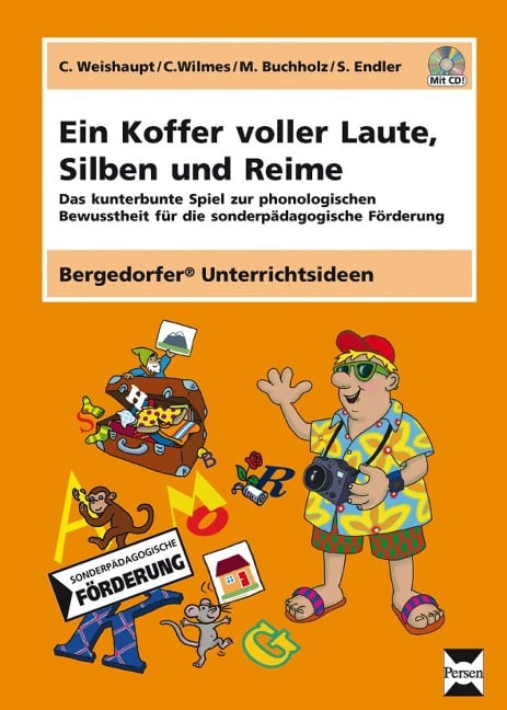Ein Koffer voller Laute, Silben und Reime - C. Weishaupt, C. Wilmes, M. Buchholz, S. Endler