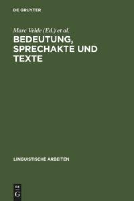 Bedeutung, Sprechakte und Texte - 