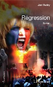 Cover-Bild zum Titel 'Régression' von 'Jan Vudry'