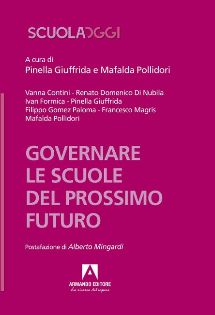 Governare le scuole del prossimo futuro - 