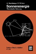 Cover-Bild zum Titel 'Sonnenenergie' von 'Adolf Goetzberger, Volker Wittwer'