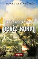 Deniz Kurdu - Tuncel Altinköprü