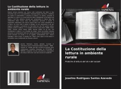 Cover-Bild zum Titel 'La Costituzione della lettura in ambiente rurale' von 'Joselino Rodrigues Santos Azevedo'