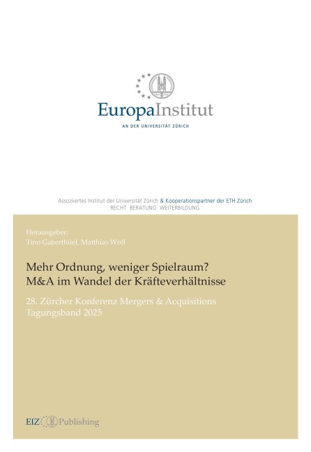 Mehr Ordnung, weniger Spielraum? M&A im Wandel der Kräfteverhältnisse - Matthias Wolf