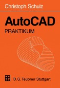 Cover-Bild zum Titel 'AutoCAD Praktikum' von ''