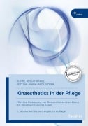 Cover-Bild zum Titel 'Kinaesthetics in der Pflege' von 'Ulrike Resch-Kröll, Bettina Maria Madleitner'