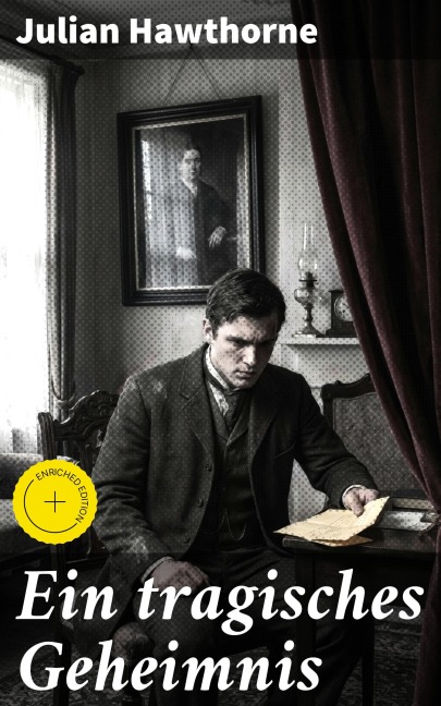 Ein tragisches Geheimnis - Julian Hawthorne