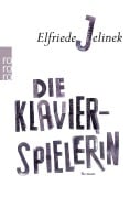 Cover-Bild zum Titel 'Die Klavierspielerin' von 'Elfriede Jelinek'