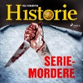 Seriemordere - All Verdens Historie
